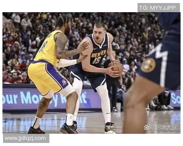 湖人掘金西部决赛第五场激战回顾:英雄的对决与传奇的时刻 湖人掘金西部决赛第五场激战回顾:英雄的对决与传奇的时刻