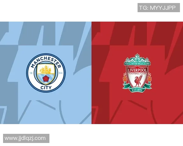 英超第21轮曼城与利物浦精彩对决全场录像回放分析